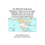 The 2007-2012 Outlook for Headcheese, Meat Loaves, Scrapple, Puddings, Chili Con Carne, and Jellied Goods from Purchased Carcasses in the United States book cover