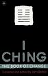 I Ching: The Book of Change