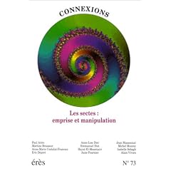 Sectes : emprise et manipulation, num�ro 73