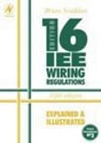 IEE 16th Edition Wiring Regulations Explained and Illustrated, Fifth Edition