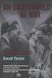 An Underworld at War: Spivs, Deserters, Racketeers and Civilians in the Second World War