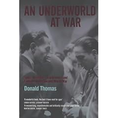 An Underworld at War: Spivs, Deserters, Racketeers and Civilians in the Second World War