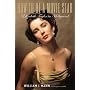 How to Be a Movie Star: Elizabeth Taylor in Hollywood