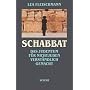 Schabbat: Das Judentum f�r Nichtjuden verst�ndlich gemacht