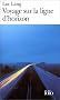 Voyage sur la ligne d'horizon