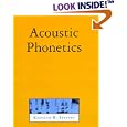 Acoustic Phonetics (Current Studies in Linguistics) by Kenneth N. Stevens