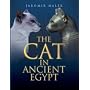The Cat in Ancient Egypt