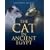 The Cat in Ancient Egypt