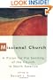 Missional Church: A Vision for the Sending of the Church in North America (Gospel & Our Culture)