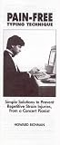 Pain Free Typing Technique