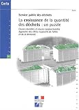 La croissance de la quantit� des d�chets : un puzzle