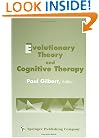 Evolutionary Theory and Cognitive Therapy