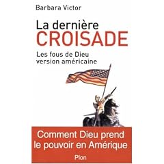 La derni�re croisade : Les fous de Dieu version am�ricaine