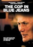 The Cop in Blue Jeans