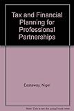 Tax and financial planning for professional partnerships