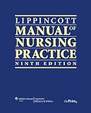 Lippincott Manual of Nursing Practice