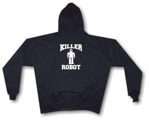 Click here to buy KILLER ROBOT? Mens Hoodie Sweat Shirt Small thru 4XL.