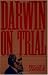 Darwin on Trial