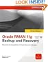 Oracle RMAN 11g Backup and Recovery (Oracle Press)