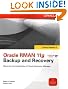Oracle RMAN 11g Backup and Recovery (Oracle Press)
