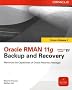 Oracle RMAN 11g Backup and Recovery (Oracle Press)