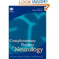 Complementary Therapies in Neurology: An Evidence-Based Approach by Barry Oken
