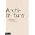 Architecture : m�thode et vocabulaire