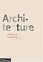 Architecture : m�thode et vocabulaire