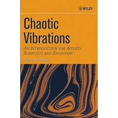 Chaotic Vibrations: An Introduction for Applied Scientists and Engineers