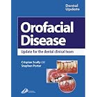 Click here to buy Oral Facial Disease: A Guide for the Dental Clinical Team (Dental Update) by Crispian Scully CBE MD PhD MDS MRCS FDSRCS FDSRCPS FFDRCSI FDSRCSE FRCPath FMedSci FHEA FUCL DSc DChD DMed (HC).
