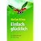 Mein Weg zum Gl�ck