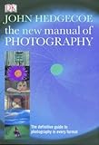 The new manual of photography