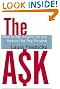 The Ask: The...