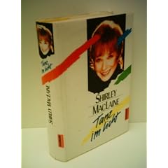 Shirley MacLaine: Tanz im Licht