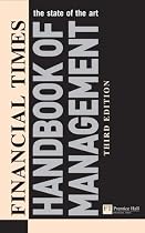 "Financial Times" Handbook of Management (Financial Times Series)