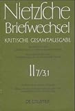 TITLE: Briefwechsel, Kritische Gesamtausgabe, Abt.2, Bd.7, Nachbericht zur zweiten Abteilung, Teilbd.3,1-2, Briefe von und an Nietzsche Januar 1875 - .. - zur zweiten Abteilung: BD 7, Tl 613 - Friedrich Nietzsche