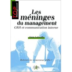 Les me?ninges du management : GRH et communication interne