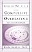 Breaking Free from Compulsive Overeating: Steps to Overcome a Life-Controlling Habit (Breaking Free) (Breaking Free)