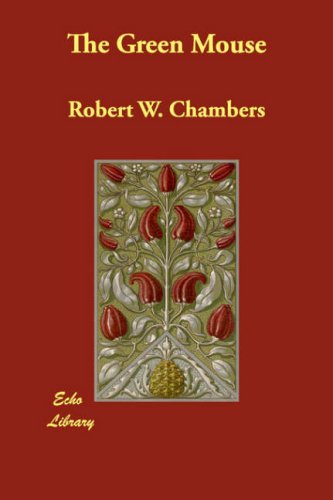  Robert W. Chambers