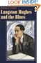 Langston Hughes and the Blues