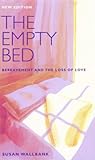 The empty bed : bereavement and the loss of love