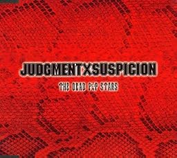 JUDGEMENT×SUSPICION
