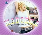 What It Feels Like for a Girl - Madonna