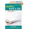 Another Word A Day: An All-New Romp Through Some of the Most Unusual and Intriguing Words in English