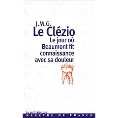 Le jour o� Beaumont fit connaissance avec sa douleur