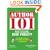 Author 101 Bestselling Book Publicity: The Insider's Guide to Promoting Your Book--and Yourself