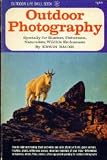 Outdoor photography, (Outdoor life skill book)