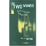 Of Two Minds: Hypertext Pedagogy and Poetics (Studies in Literature and Science)