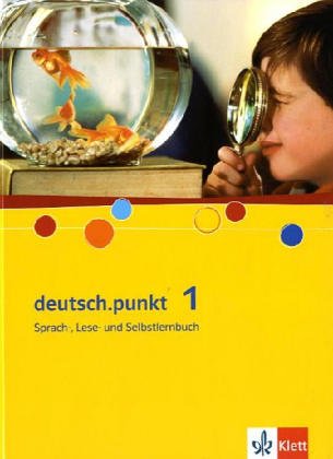 deutsch.punkt 1 - Sch�lerbuch / Realschule und Gesamtschule
