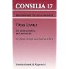 Titus Livius, Ab urbe condita. (Lernmaterialien) (Veroffentlichungen Zur Liturgik Hymnologie U.Kirchenmusikforsch.)